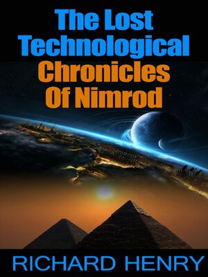 cover image of The Lost Technological Chronicles of Nimrod